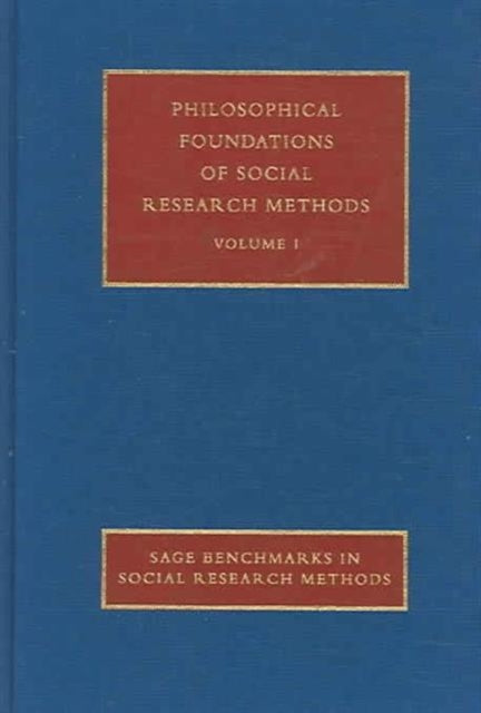 Book cover of: Philosophical Foundations of Social Research Methods. By: Malcolm Williams