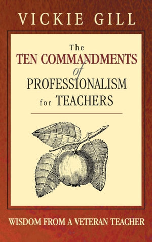 Ten Commandments of Professionalism for Teachers