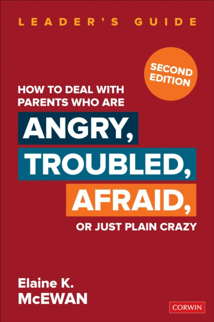 Book cover of: How to Deal With Parents Who Are Angry, Troubled, Afraid, or Just Plain Crazy
