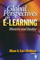 Book cover of: Global Perspectives on E-Learning. By: Alison A. Carr-Chellman