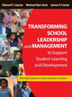 Book cover of: Transforming School Leadership and Management to Support Student Learning and Development