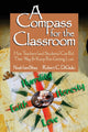 Book cover of: Compass for the Classroom. By: Noah benShea