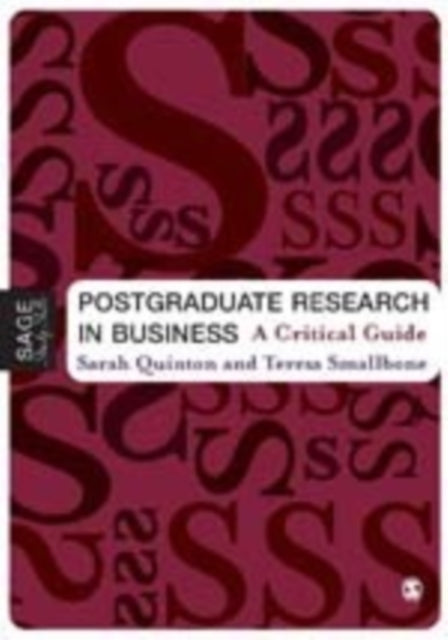Book cover of: Postgraduate Research in Business. By: Sarah Quinton
