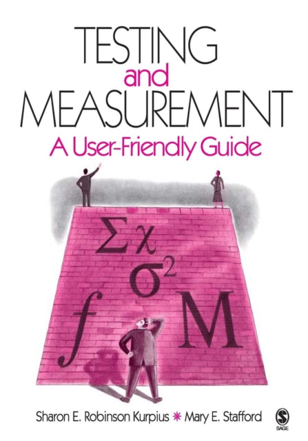 Book cover of: Testing and Measurement. By: Sharon E. Robinson Kurpius