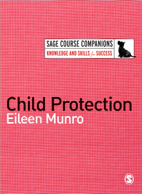 Book cover of: Child Protection. By: Eileen Munro
