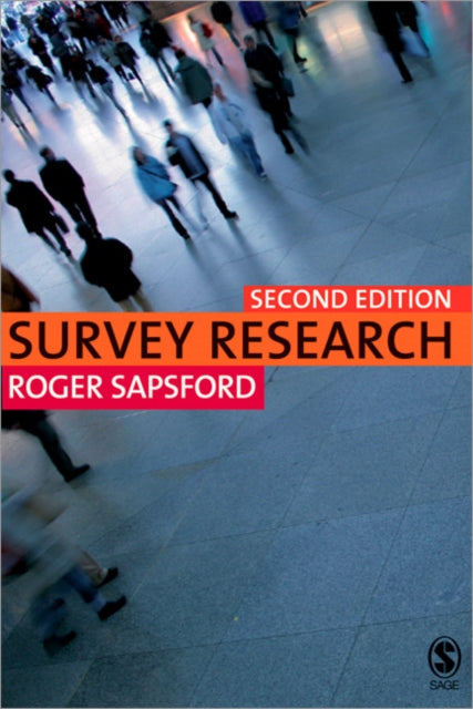 Book cover of: Survey Research. By: Roger Sapsford