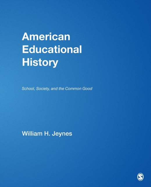 Book cover of: American Educational History. By: William H. Jeynes