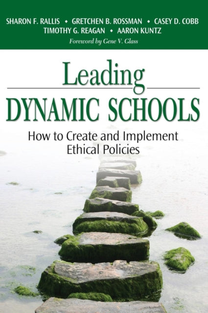 Book cover of: Leading Dynamic Schools. By: Sharon F. Rallis
