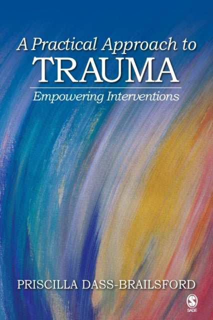 Book cover of: Practical Approach to Trauma. By: Priscilla Dass-Brailsford