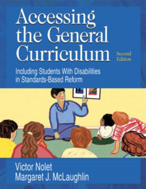 Book cover of: Accessing the General Curriculum. By: Victor Nolet