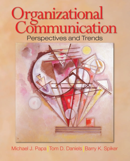 Book cover of: Organizational Communication. By: Michael J. Papa