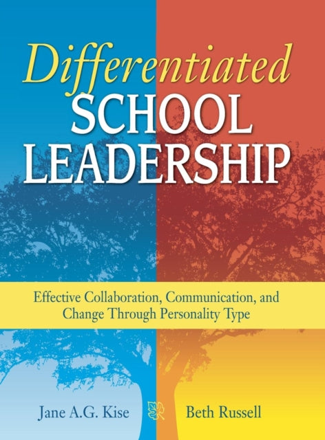 Book cover of: Differentiated School Leadership. By: Jane A. G Kise, Jane A. G. Kise
