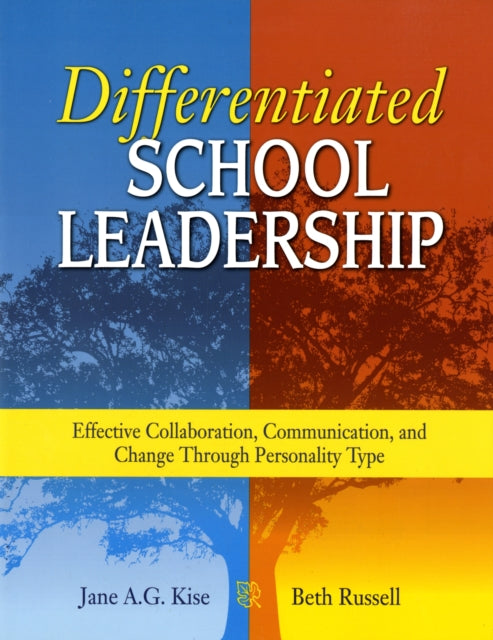 Book cover of: Differentiated School Leadership. By: Jane A. G. Kise, Jane A. G Kise