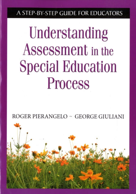 Understanding Assessment in the Special Education Process