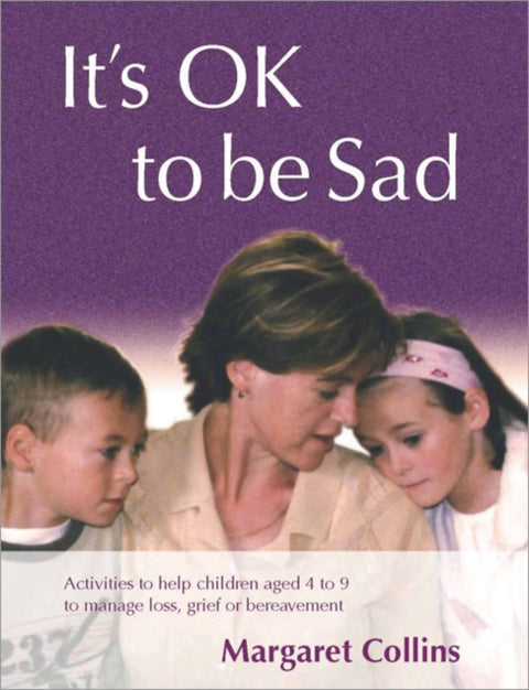It's OK to Be Sad