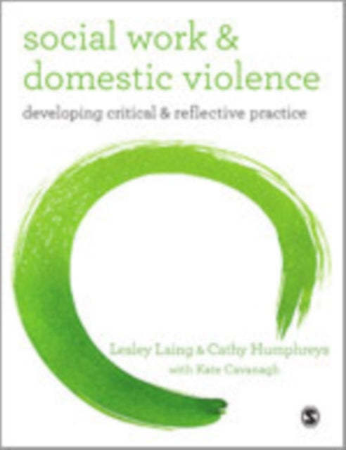 Book cover of: Social Work and Domestic Violence. By: Lesley Laing