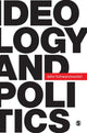 Book cover of: Ideology and Politics. By: John J Schwarzmantel