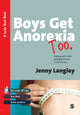 Book cover of: Boys Get Anorexia Too. By: Jenny Langley