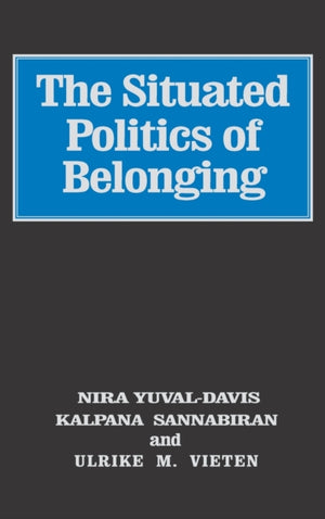 The Situated Politics of Belonging