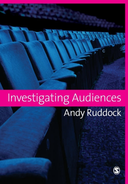 Book cover of: Investigating Audiences. By: Andy Ruddock