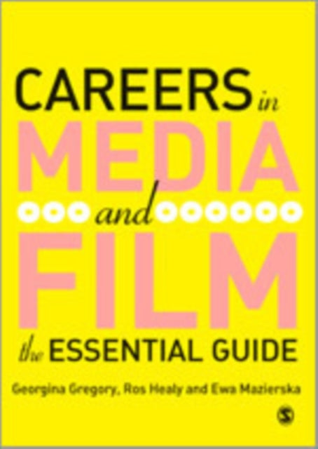 Book cover of: Careers in Media and Film. By: Georgina Gregory