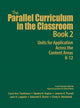 Book cover of: Parallel Curriculum in the Classroom, Book 2. By: Carol Ann Tomlinson