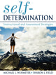 Book cover of: Self-Determination. By: Michael Wehmeyer