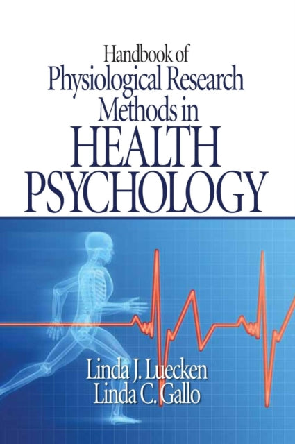 Book cover of: Handbook of Physiological Research Methods in Health Psychology