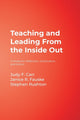 Book cover of: Teaching and Leading From the Inside Out. By: Judy F. Carr