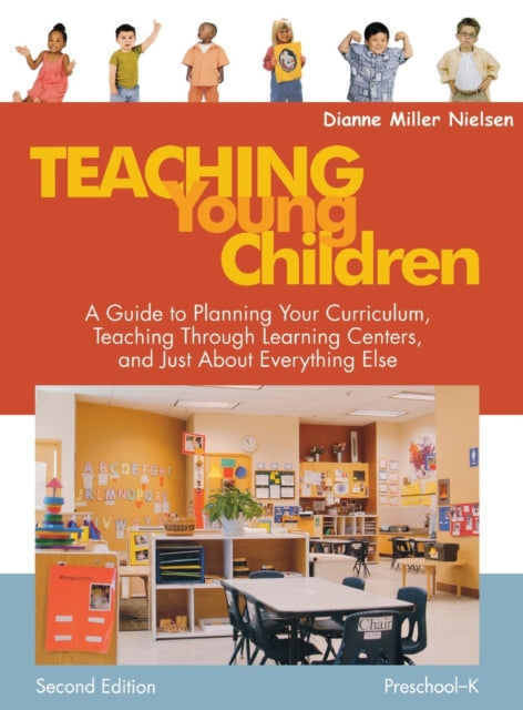 Book cover of: Teaching Young Children, Preschool-K. By: Dianne Miller Nielsen