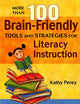 Book cover of: More Than 100 Brain-Friendly Tools and Strategies for Literacy Instruction. By: Katherine D. Perez, Katherine Perez