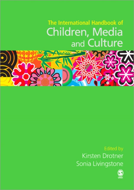 Book cover of: International Handbook of Children, Media and Culture