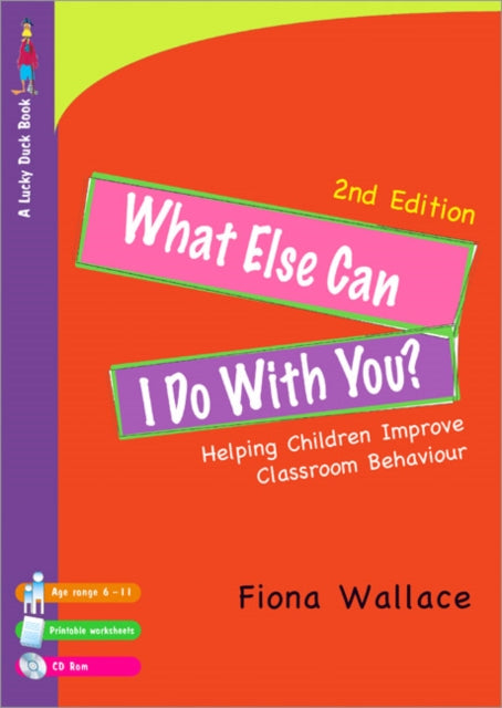 Book cover of: What Else Can I Do With You?. By: Fiona Wallace