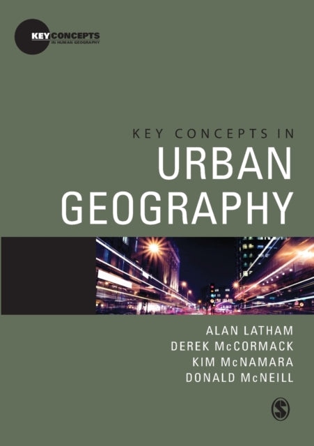 Key Concepts in Urban Geography