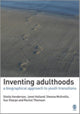 Book cover of: Inventing Adulthoods. By: Sheila J. Henderson