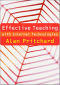 Effective Teaching with Internet Technologies