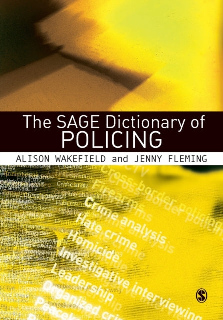 Book cover of: SAGE Dictionary of Policing