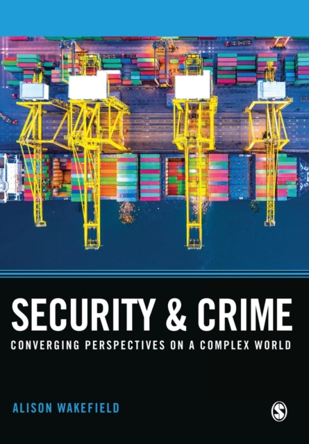 Book cover of: Security and Crime. By: Alison Wakefield