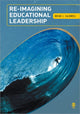 Book cover of: Re-Imagining Educational Leadership. By: Brian J Caldwell