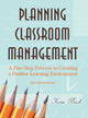 Book cover of: Planning Classroom Management. By: Karen A. Bosch