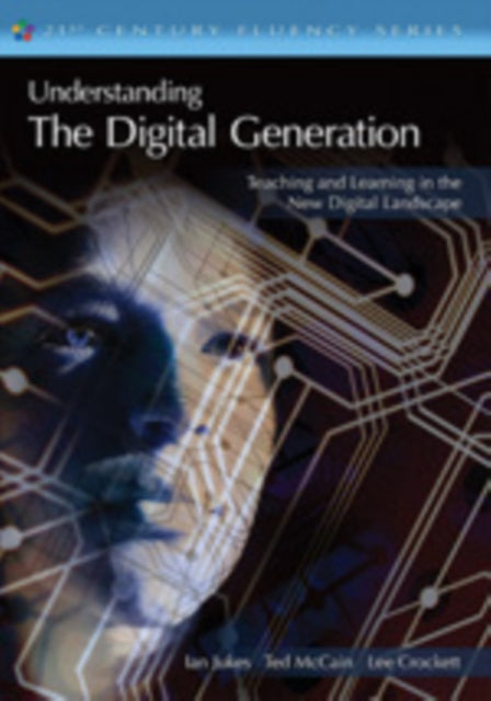 Book cover of: Understanding the Digital Generation