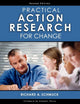 Book cover of: Practical Action Research for Change. By: Richard A. Schmuck