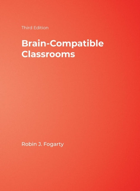 Book cover of: Brain-Compatible Classrooms. By: Robin Fogarty