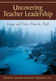 Book cover of: Uncovering Teacher Leadership