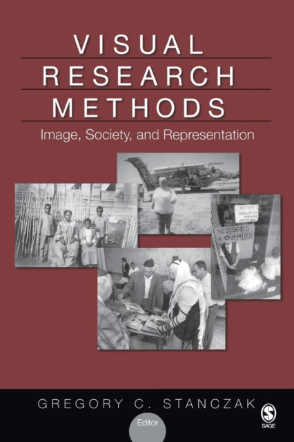 Book cover of: Visual Research Methods. By: Gregory C. Stanczak