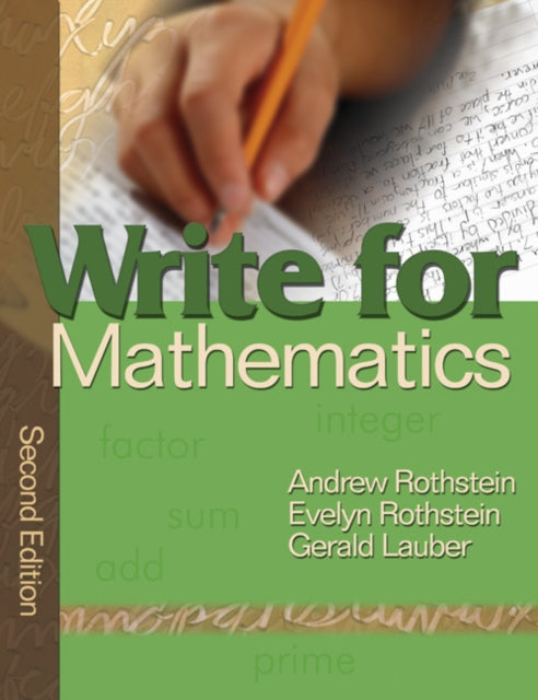 Book cover of: Write for Mathematics. By: Andrew S. Rothstein, Rothstein, Andrew Ph. D.