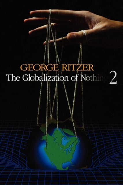 Book cover of: Globalization of Nothing 2. By: George Ritzer