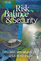 Book cover of: Risk Balance and Security. By: Erin Gibbs Van Brunschot, Erin G. Van Brunschot