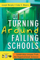 Book cover of: Turning Around Failing Schools. By: Murphy, Joseph, Joseph F. Murphy