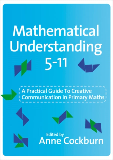 Book cover of: Mathematical Understanding 5-11. By: Anne D Cockburn